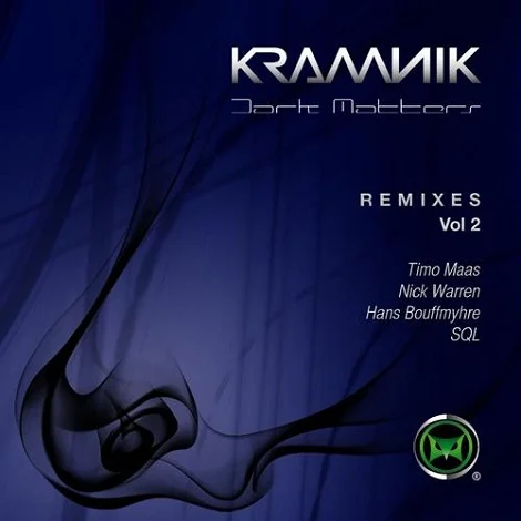 Kramnik - Dark Matters Remixes (Vol. 2)