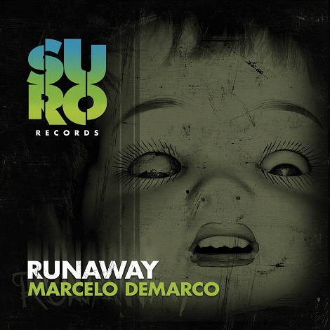 Marcelo Demarco - Runaway EP