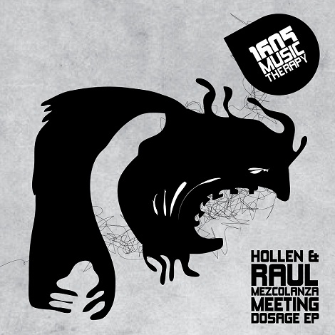 Raul Mezcolanza Hollen - Meeting Dosage EP