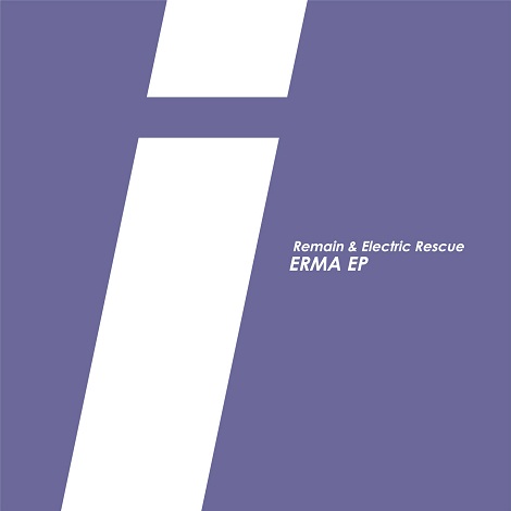 Remain & Electric Rescue - ERMA EP