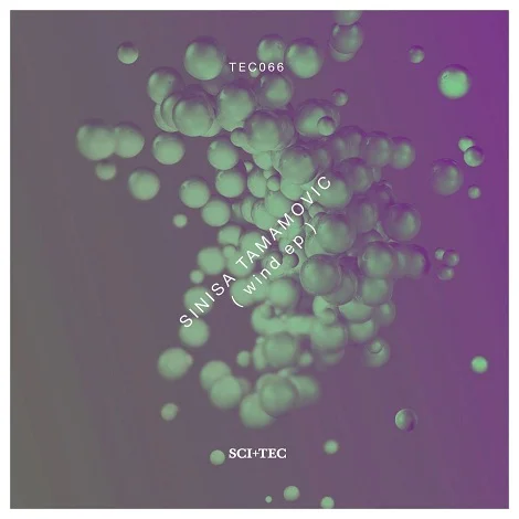Sinisa Tamamovic - Wind EP