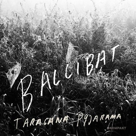 image cover: Taragana Pyjarama - Ballibat Remixe [KOMPAKTDIGITAL27]