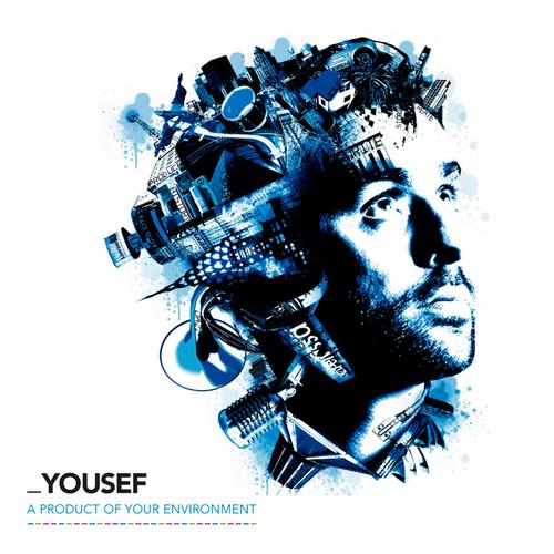 image cover: Yousef - A Product Of Your Environment [CIRCUSCD002]