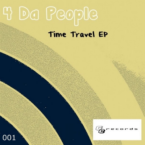 image cover: 4 Da People - Time Travel EP (GCR01)