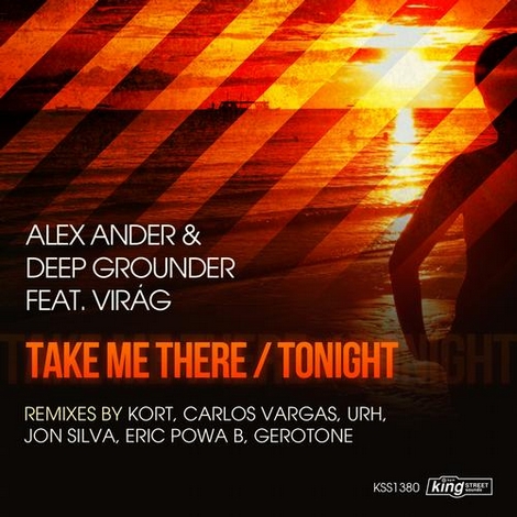 image cover: Deep Grounder, Virag & Alex Ander - Take Me There/Tonight EP (KSS1380)