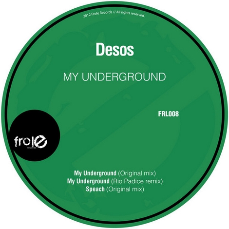 image cover: Desos - My Underground (FRL008)