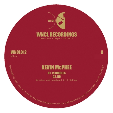 image cover: Kevin Mcphee - In Circles (WNCL012)