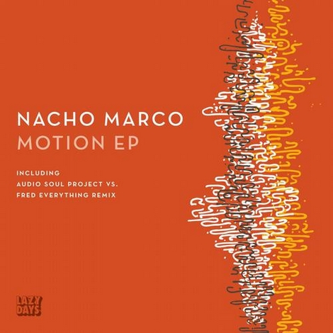 image cover: Nacho Marco - Motion EP (LZD033)