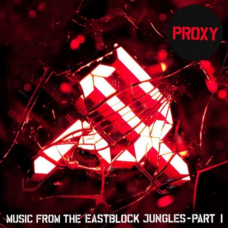 image cover: Proxy - Music From The Eastblock Jungles (Part I)(TURBOCD035A)
