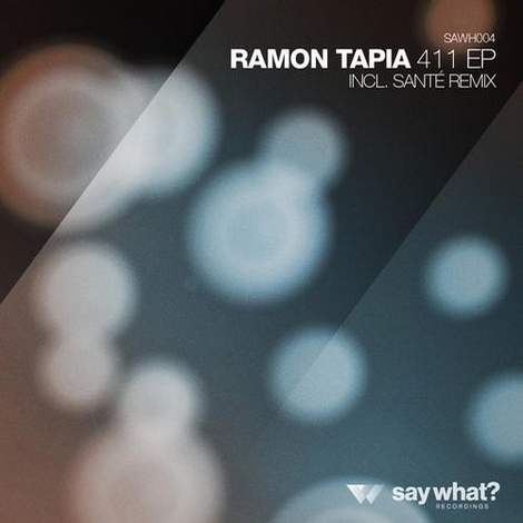 image cover: Ramon Tapia - 411 EP (SAWH004)