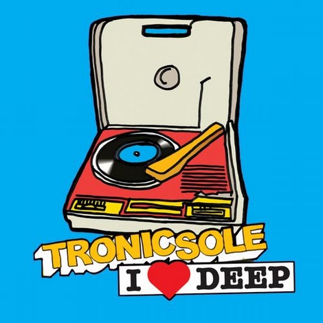 image cover: VA - Tronicsole I Heart Deep (Blue)(SOLELP033)