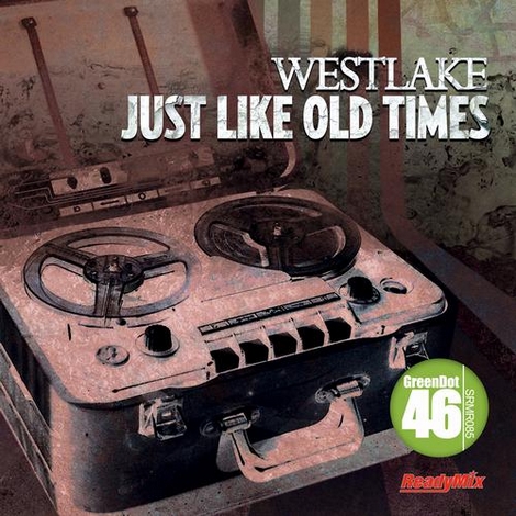 image cover: Westlake - Just Like Old Times (SRMR085)