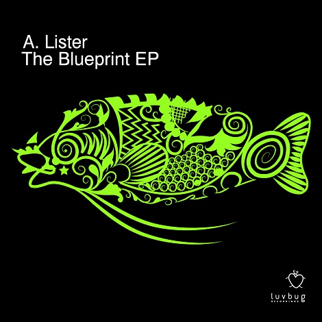 image cover: A Lister - The Blueprint EP [LBR015 ]
