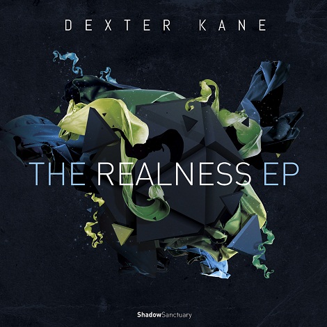 Dexter Kane - The Realness EP