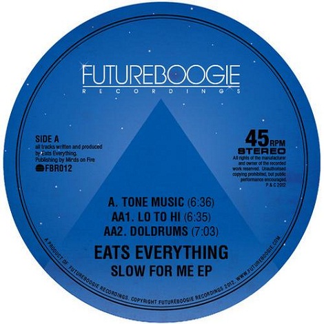 Eats Everything - Slow For Me EP