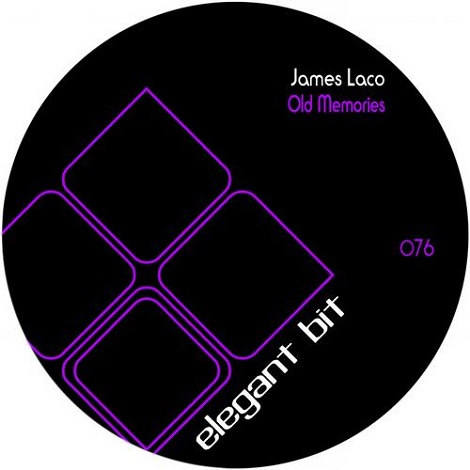 image cover: James Laco - Old Memories [ELEG076]