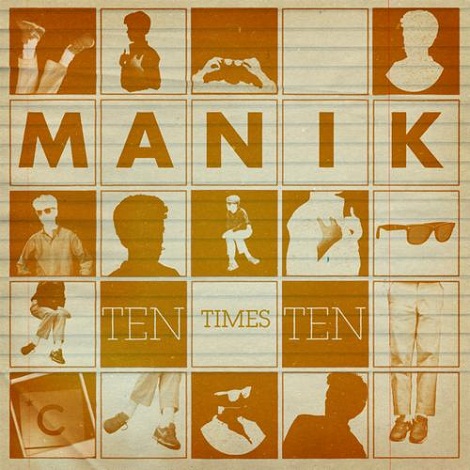MANIK (NYC) - Ten Times Ten EP