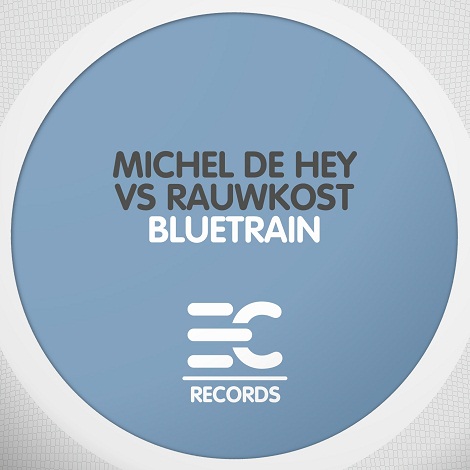 Michel De Hey & Rauwkost - Bluetrain