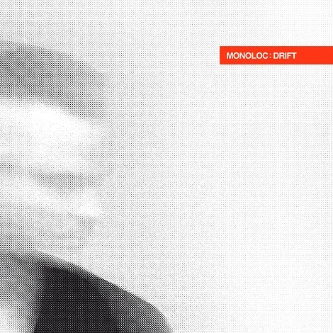 Monoloc & Daniel Wilde - Drift