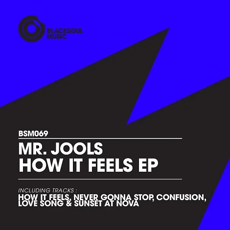 Mr. Jools - How It Feels EP
