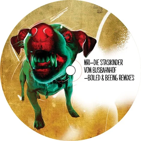 Mri - Die Stasikinder Vom Busbahnhof Boiled & Beeing Remixes Mri - Die Stasikinder Vom Busbahnhof Boiled & Beeing Remixes