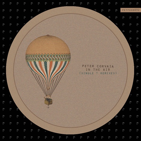 Peter Corvaia - In The Air EP (Single & Remixes)