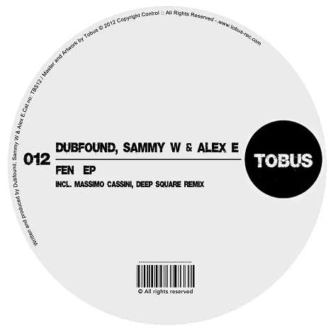 Sammy W and Alex E & Dubfound - Fen EP