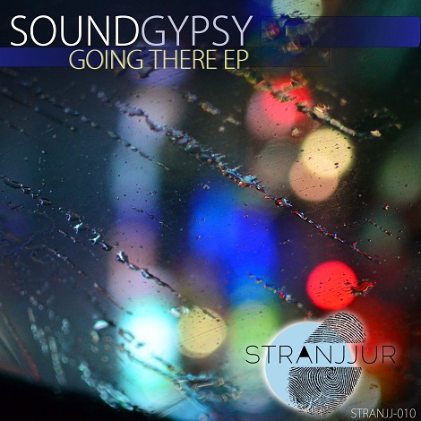 Sound Gypsy - Going There EP