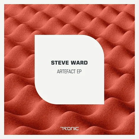Steve Ward - Artefact EP