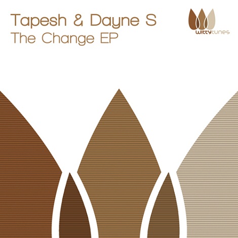 Tapesh & Dayne S - The Change EP