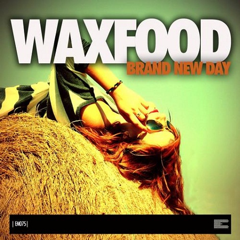 image cover: Waxfood - Brand New Day [EM075]