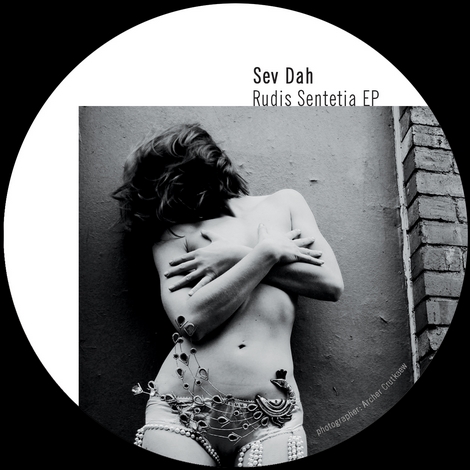image cover: Sev Dah - Rudis Sentetia EP [KOMISCH013]