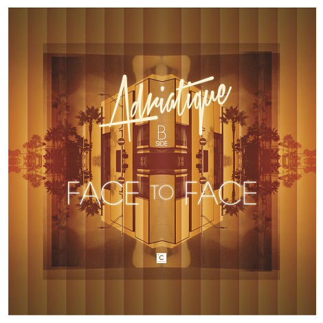 Adriatique - Face To Face EP