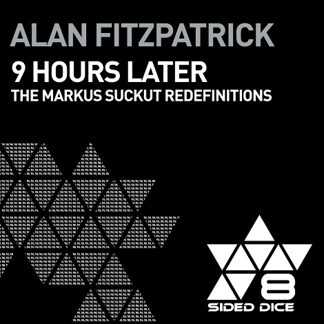 lan Fitzpatrick - 9 Hours Later (Markus Suckut Redefinitions