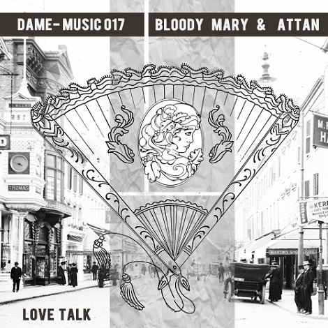 Bloody Mary & Attan - Love Talk