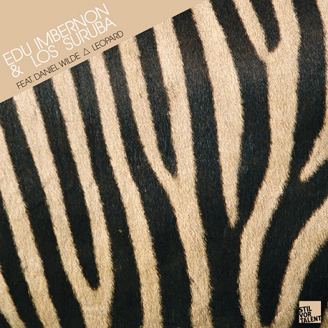 image cover: Edu Imbernon & Los Suruba feat. Daniel Wilde - Leopard [SVT093]
