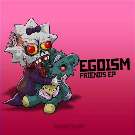 Egoism - Friends EP