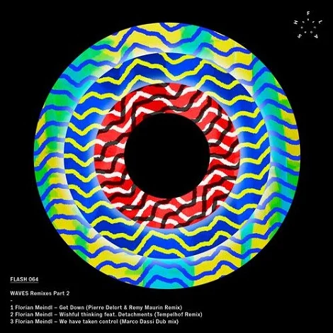 Florian Meindl - WAVES Remixes Part 2
