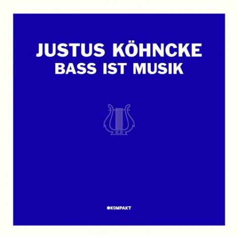 Justus Kohncke – Bass Ist Musik [KOMPAKTKLASSIKSCD3]