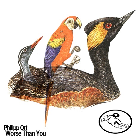 Philipp Ort - Worse Than You