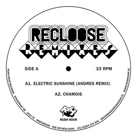 Recloose - Andres-The Oliverwho Factory Remixes