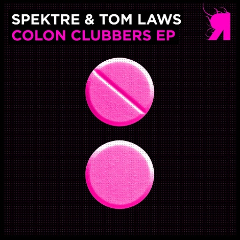 Spektre & Tom Laws - Colon Clubbers