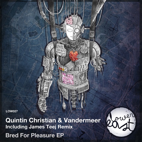 Vandermeer & Quintin Christian - Bred For Pleasure EP