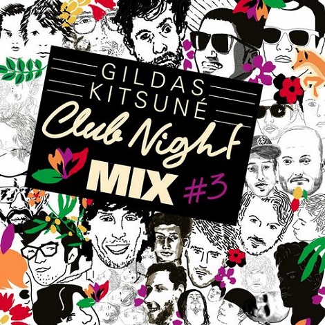 GILDAS KITSUNE CLUB NIGHT MIX #3