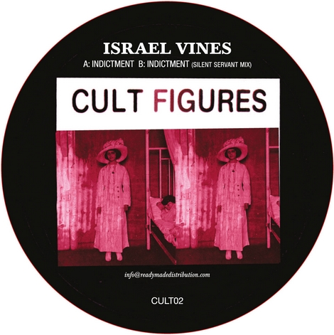 image cover: Israel Vines - Indictment [CULT02]