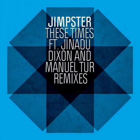 image cover: Jimpster feat Simon Jinadu - These Times (Dixon & Manuel Tur Remixes) [FRD178]