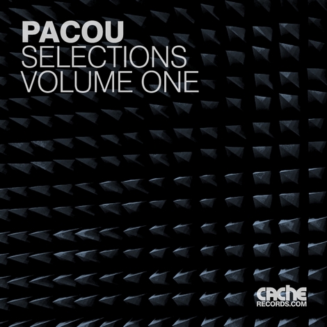 image cover: Pacou - Selections Volume One [CACHE003D]