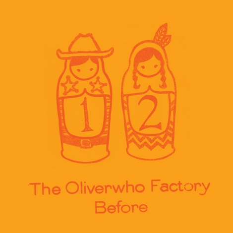 000-The Oliverwho Factory-Before- [DOLLY12]