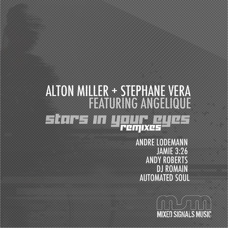 image cover: Alton Miller & Stephane Vera and Angelique - Stars In Your Eyes Remixes [MSM041]