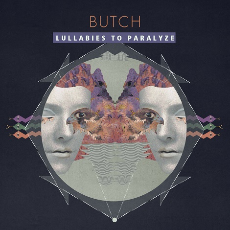 Butch - Lullabies To Paralyze